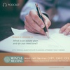 What is an estate plan and do you need one?