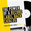 The Power of a Record Label Back Catalog