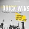 Quick Win: Support Another Record Label!