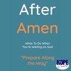 Prepare Along the Way
