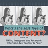TikTok, Instagram, and Facebook: What’s the Best Content to Post? | Mini News