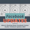 Meta Is Shutting Down Facebook Creator Studio: Facebook Updates 2023 | Mini News