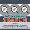 Twitter Advanced Search on Mobile: How to Use for Social Media Marketing | Mini News