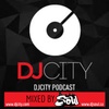 DJ CITY Podcast mix - July 7/2020