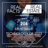 Must Have Technology of 2023 - EP204 - Real Facts on Real Estate