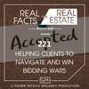 Helping Clients to Navigate and Win Bidding Wars - EP221 - Real Facts on Real Estate