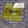 Why are thousands of real agents quitting? - EP220 - Real Facts on Real Estate