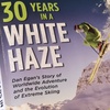 38 - Dan Egan - US Skiing Hall of Famer, 30 Years in a White Haze