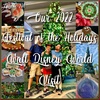 Our 2022 Festival Of The Holidays Walt Disney World Visit