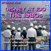 Disney At 100 - The 1980s - Imagineering Takes Center Stage