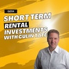 GI204: Short Term Rental Investments with Culin Tate