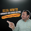 SS116: How to Minimize Risk When Buying Your First Rental Property