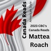 Interview - Mattea Roach, CBC’s Canada Reads Defender