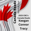 Interview - Keegan Connor Tracy, CBC’s Canada Reads Defender