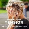 Clearing for Underlying Tension...