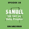 Samuel: The Tiny Lil' Baby Prophet