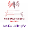 Episode 123: WWE v. AEW | P2