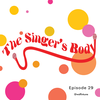#29 - The Singer‘s Body - Orville Heyn