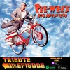 Tribute Episode to Paul Reubens with Pee-Wee’s Big Adventure (1985)