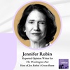Jennifer Rubin, Reported Opinion Writer for The Washington Post and Host of Jen Rubin’s Green Room