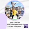 2 Nashville-based activists on all that’s happening in Tennessee: Gun legislation, LGBTQ rights, #TN3, democracy