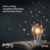 That’s a Wrap Compliance Roundup with Corinne Tirone