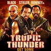 ’Tropic Thunder’ | 15th Anniversary