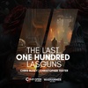 The Last One Hundred Lasguns [Fast Fiction]