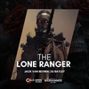 The Lone Ranger [Fast Fiction]