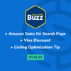 Helium 10 Buzz 3/16/23: Amazon Sales On Search Page | Vine Discount | Listing Optimization Tip