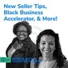 #434 - New Seller Tips, Amazon’s Black Business Accelerator Program, And More!