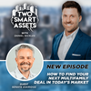 How to Find Your Next Multifamily Deal in Today’s Market with Senate Eskridge
