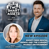 Short-Term Rental Trends and The Current Market Environment with Leslie Anne Morris