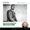 Real Estate Investing #MakingBank #S7E30