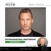 Entrepreneurial Mentorship #MakingBank #S7E28