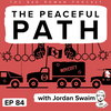 The Peaceful Way with Jordan Swaim
