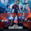 See It Or Skip It? - Ant-Man and the Wasp: Quantumania (feat. Hermes Auslander from the Scuttlebutt Podcast)