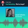 Visual Merchandising: What has changed?