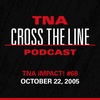 Episode #194: TNA iMPACT! #68 - 10/22/05: Shattered Beer Bottles