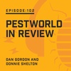 Episode 102:   PestWorld in Review
