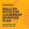Episode 96:  Build an Effective Leadership Incentive Plan