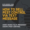 Episode 98:  How to Sell Pest Control via Text Message