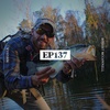 EP 137 Fly Fishing Houston with Robert McConnell