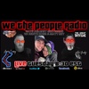 We The People Radio LIVE 3/7/2023 Gays Against Groomers w/ Judith Rose & Matt Rey