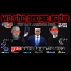 #149 We The People Radio - The Day America Died