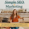 Ep 70 // Help! My SEO & Keywords aren’t working! What do I do?