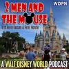 2 Men and The Mouse Episode 245: Tron Lightcycle Run and BIG ANNOUNCEMENT