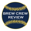 Brew Crew Review Podcast #181- Top 30 Future Brewers 2023