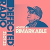 Defected Radio Show hosted by Rimarkable - 21-07-23