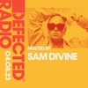 Defected Radio Show hosted by Sam Divine - 04-08-23